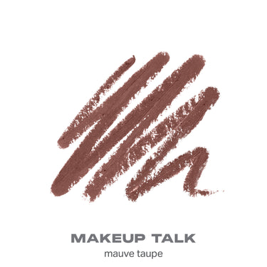 {Makeup Talk} Signature Lip Pencil shade swatch in mauve taupe with text "MAKEUP TALK mauve taupe."