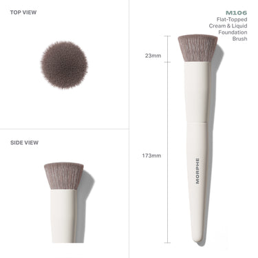 M106 Flat-Topped Cream & Liquid Foundation Brush measurements with TOP VIEW and SIDE VIEW: 23mm flat head and 173mm total length.
