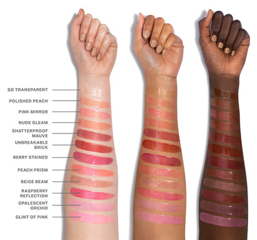 Dripglass Glazed High Shine Lip Gloss arm swatches on three skin tones: So Transparent, Polished Peach, Pink Mirror, Nude Gleam, Shatterproof Mauve, Unbreakable Brick, Berry Stained, Peach Prism, Beige Beam, Raspberry Reflection, Opalescent Orchid, Glint of Pink.