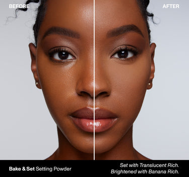 {Banana Rich} Before and after model showing Bake & Set Setting Powder effect; "BEFORE" / "AFTER" labels, Set with Translucent Rich. Brightened with Banana Rich.